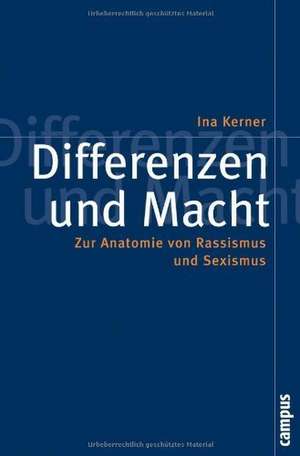 Differenzen und Macht de Ina Kerner