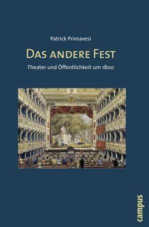 Das andere Fest de Patrick Primavesi