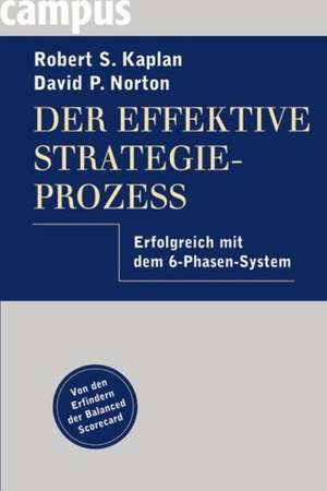 Der effektive Strategieprozess de Robert S. Kaplan