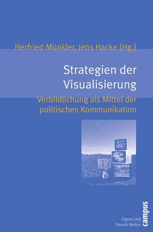 Strategien der Visualisierung de Herfried Münkler