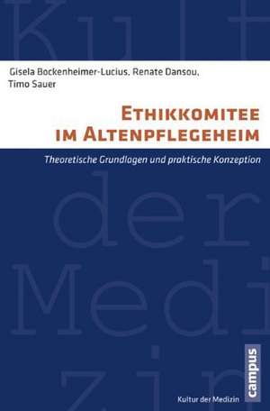 Ethikkomitee im Altenpflegeheim de Gisela Bockenheimer-Lucius