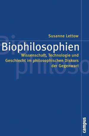 Biophilosophien de Susanne Lettow