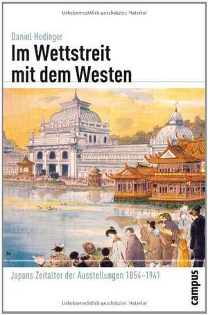 Im Wettstreit mit dem Westen de Daniel Hedinger