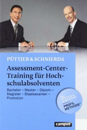 Assessment-Center-Training für Hochschulabsolventen de Christian Püttjer