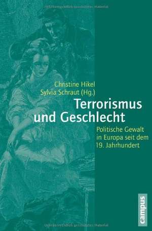 Terrorismus und Geschlecht de Christine Hikel