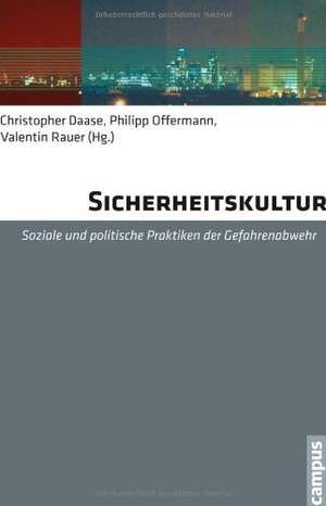 Sicherheitskultur de Christopher Daase