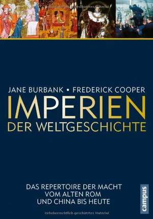 Imperien der Weltgeschichte de Jane Burbank