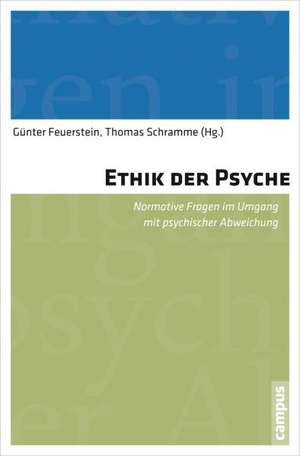 Ethik der Psyche de Günter Feuerstein