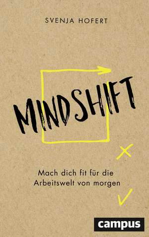 Mindshift de Svenja Hofert