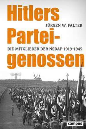 Hitlers Parteigenossen de Jürgen W. Falter