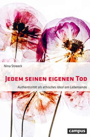 Jedem seinen eigenen Tod de Nina Streeck