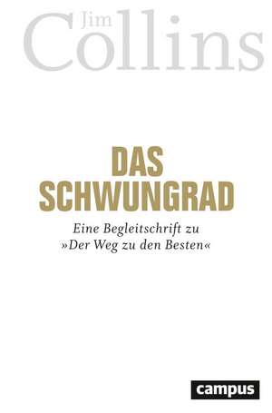 Das Schwungrad de Jim Collins