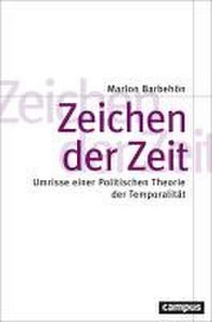 Zeichen der Zeit de Marlon Barbehön