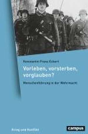 Vorleben, vorsterben, vorglauben? de Konstantin Franz Eckert