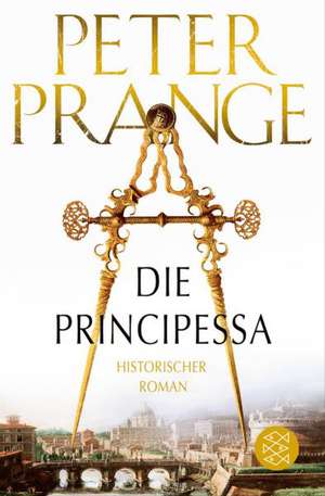 Die Principessa de Peter Prange