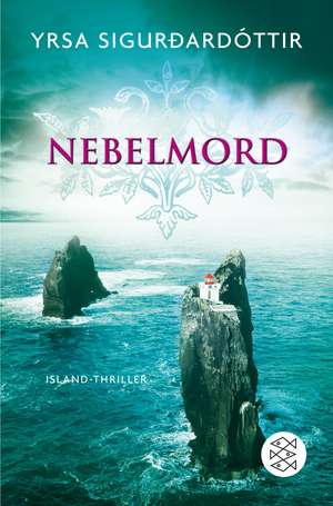 Nebelmord de Yrsa Sigurdardottir