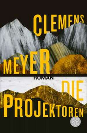 Die Projektoren de Clemens Meyer