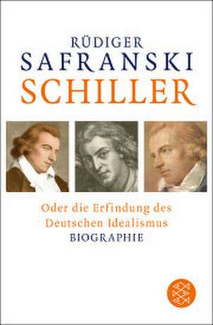 Schiller de Rüdiger Safranski