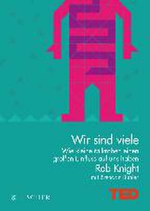 Wir sind viele de Rob Knight