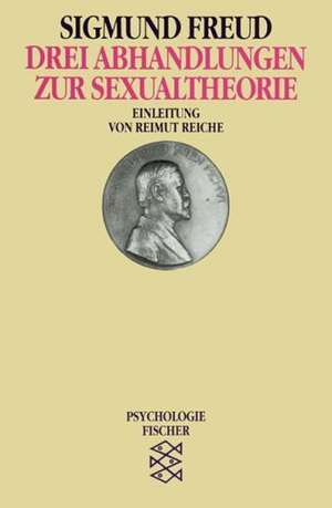 Drei Abhandlungen zur Sexualtheorie de Sigmund Freud