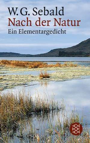 Nach der Natur de W. G. Sebald