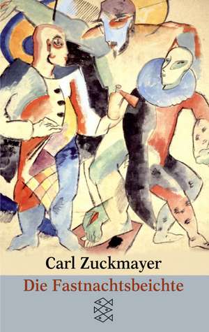 Die Fastnachtsbeichte de Carl Zuckmayer