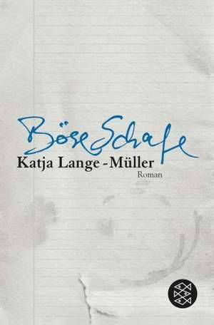 Böse Schafe de Katja Lange-Müller