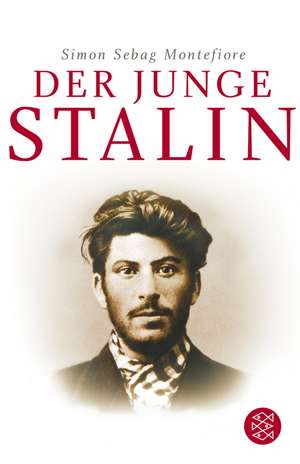 Der junge Stalin de Simon Sebag Montefiore