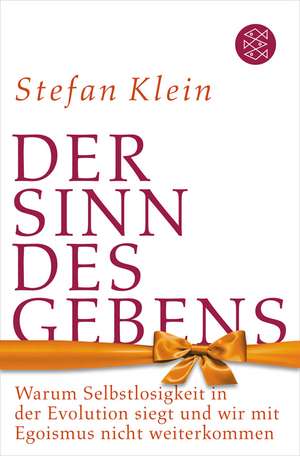 Der Sinn des Gebens de Stefan Klein