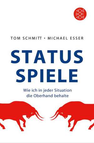 Status-Spiele de Tom Schmitt