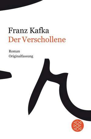 Der Verschollene de Franz Kafka