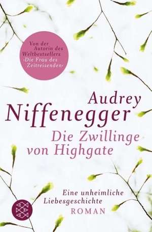 Die Zwillinge von Highgate de Audrey Niffenegger