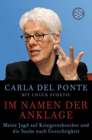 Im Namen der Anklage de Carla Del Ponte