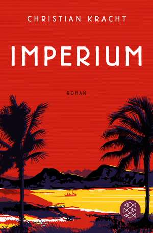 Imperium de Christian Kracht