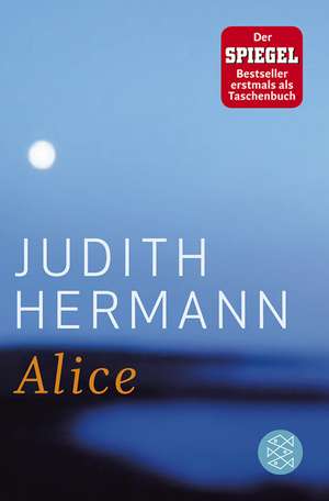 Alice de Judith Hermann