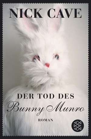 Der Tod des Bunny Munro de Nick Cave