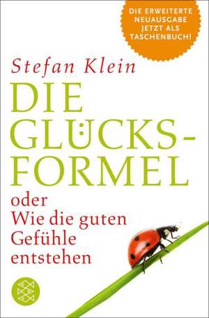 Die Glücksformel de Stefan Klein