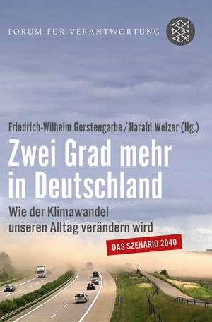 Zwei Grad mehr in Deutschland de Friedrich-Wilhelm Gerstengarbe