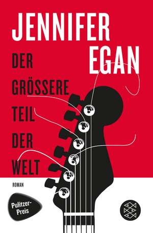 Der grössere Teil der Welt de Jennifer Egan