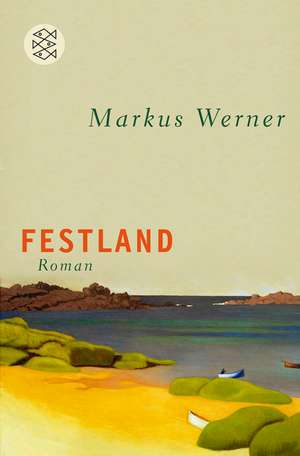 Festland de Markus Werner