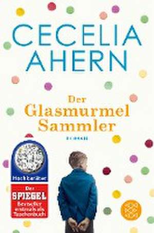 Der Glasmurmelsammler de Cecelia Ahern