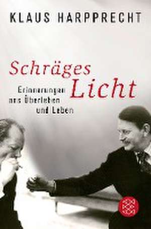 Schräges Licht de Klaus Harpprecht