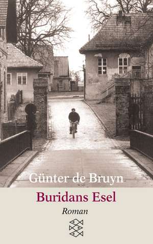 Buridans Esel de Günter de Bruyn