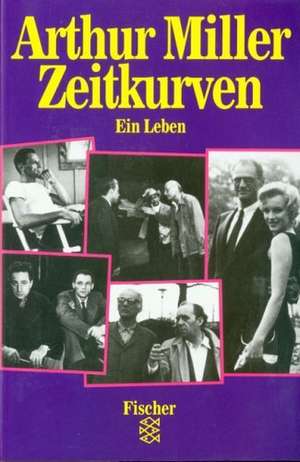 Zeitkurven de Arthur Miller