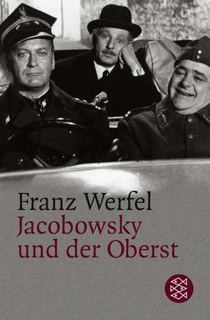 Jacobowsky und der Oberst de Franz Werfel