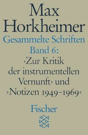 Gesammelte Schriften in 19 Bänden de Max Horkheimer