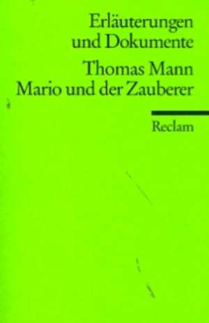 Mario und der Zauberer de Thomas Mann