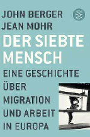 Der siebte Mensch de John Berger