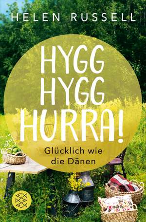 Hygg Hygg Hurra! de Helen Russell