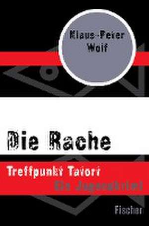 Die Rache de Klaus-Peter Wolf